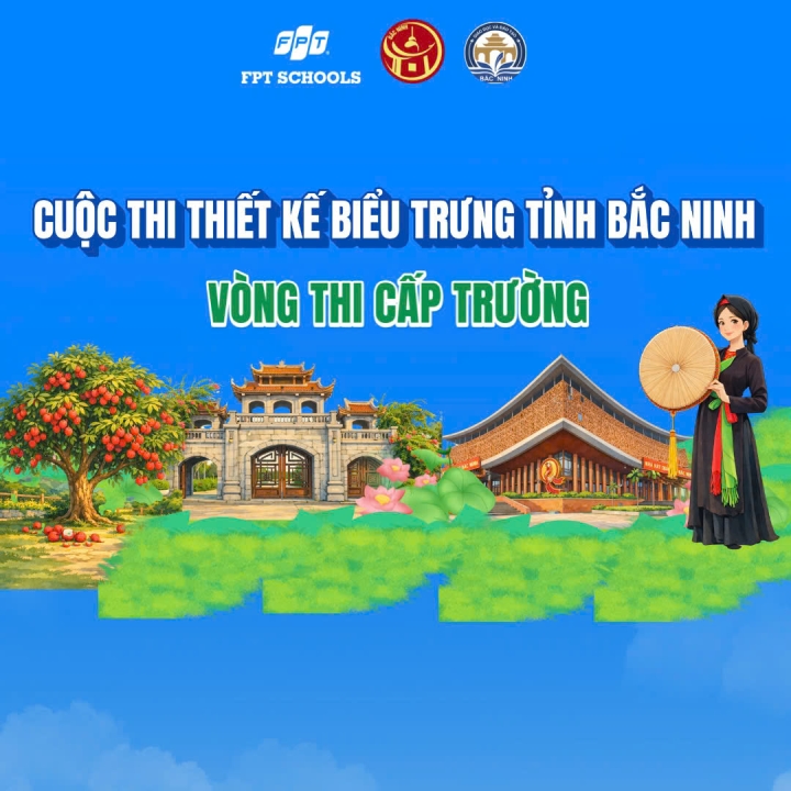 FSCHOOL BẮC GIANG PHÁT ĐỘNG CUỘC THI THIẾT KẾ LOGO TỈNH BẮC NINH CẤP TRƯỜNG