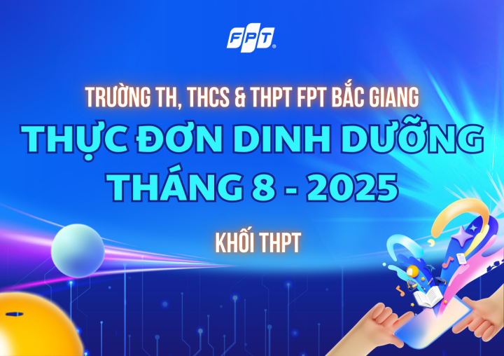 THỰC ĐƠN DINH DƯỠNG KHỐI THPT THÁNG 08/2025