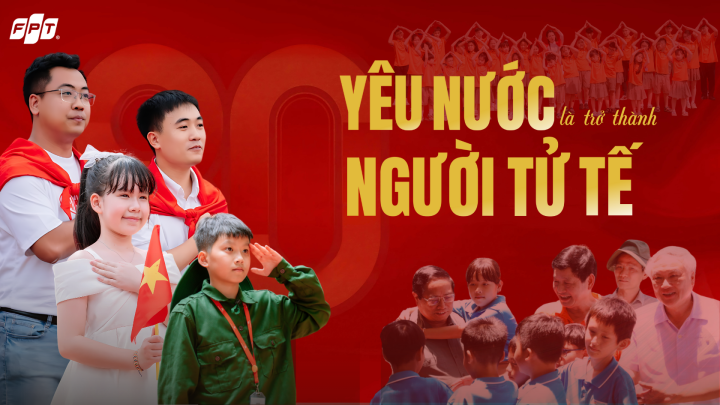FSchool Bắc Giang ra mắt MV chào mừng 80 năm Quốc khánh 2/9: Góc nhìn mới mẻ về lòng yêu nước