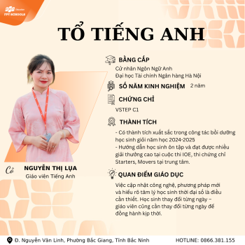 TRAU DỒI NGÔN NGỮ – KIẾN TẠO CÔNG DÂN TOÀN CẦU CÙNG ĐỘI NGŨ GIÁO VIÊN TIẾNG ANH FPT SCHOOL BẮC GIANG